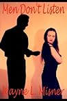 Men Don't Listen Men Don't Listen