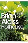 Hothouse by Brian W. Aldiss