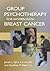 Group Psychotherapy for Women With Breast Cancer