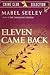 Eleven Came Back