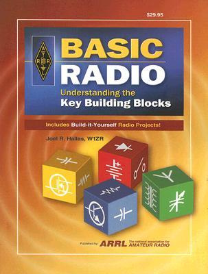 Basic Radio: Understanding the Key Building Blocks (Paperback)