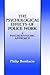 The Psychological Effects of Police Work: A Psychodynamic Approach (Criminal Justice and Public Safety)