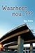 Waarheen nou . . . (Afrikaans Edition)