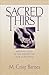 Sacred Thirst