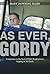 As Ever, Gordy (Gordy Smith #3)