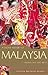 A Short History of Malaysia: Linking East and West (A Short History of Asia series)