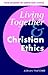 Living Together and Christian Ethics by Adrian Thatcher