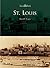 St. Louis, Missouri (Then a...