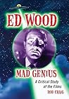 Ed Wood, Mad Genius by Rob Craig