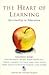 The Heart of Learning by Steven Glazer