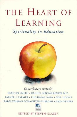 The Heart of Learning (New Consciousness Reader)