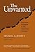 The Unwanted by Michael R. Marrus