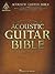 Acoustic Guitar Bible (Guitar Recorded Versions)