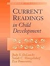 Current Readings in Child Development (3rd Edition)