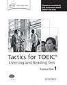 Tactics for TOEIC Listening and Reading Practice Test 1