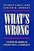 What's Wrong? by Everett C. Ladd