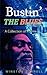 Bustin' the Blues by Winston Farrell