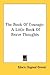 The Book Of Courage: A Little Book Of Brave Thoughts
