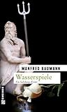 Wasserspiele (Martin Merana, #2)
