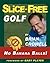 Slice-Free Golf: How to cur...