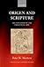Origen and Scripture by Peter W. Martens