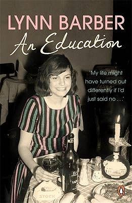 An Education My Life Might Have Turned Out Differently If I Had Just Said No By Lynn Barber