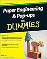 Paper Engineering and Pop-ups For Dummies