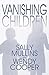 Vanishing Children