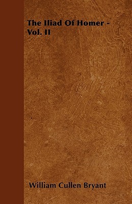 The Iliad of Homer, Vol 2 (Paperback)