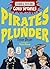 Pirates and Plunder