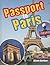 Passport to Paris (Crabtree Connections Level 2 - Above-Average)