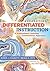 Supporting Differentiated Instruction by Robin J. Fogarty