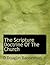 The Scripture Doctrine of the Church by David Douglas Bannerman