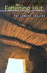The Fattening Hut