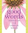 Good Words: Inspi...
