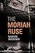 The Moriah Ruse