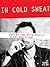 In Cold Sweat by Thomas Wictor