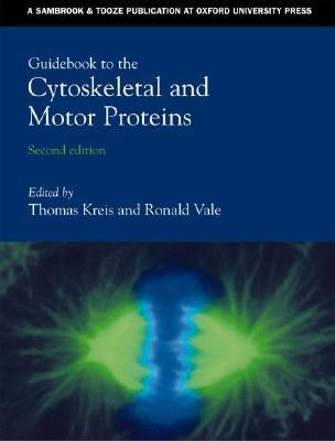 Guidebook to the Cytoskeletal and Motor Proteins (Paperback)