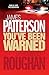 You've Been Warned by James  Patterson