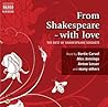 From Shakespeare - With Love: The Best of the Sonnets
