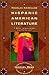 Hispanic-American Literature by Nicolás Kanellos