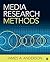 Media Research Methods: Und...