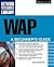 WAP: A Beginner's Guide
