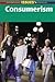 Consumerism (Contemporary Issues Companion (Hardcover))