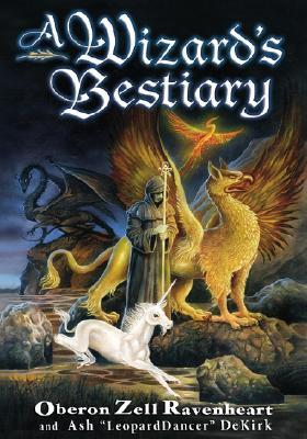 A Wizard's Bestiary: A Menagerie of Myth, Magic, and Mystery (Paperback)