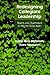 Redesigning Collegiate Leadership: Teams and Teamwork in Higher Education