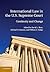 International Law in the U.S. Supreme Court by David L. Sloss