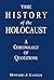 The History of the Holocaus...