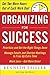 Organizing for Success