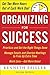 Organizing for Success